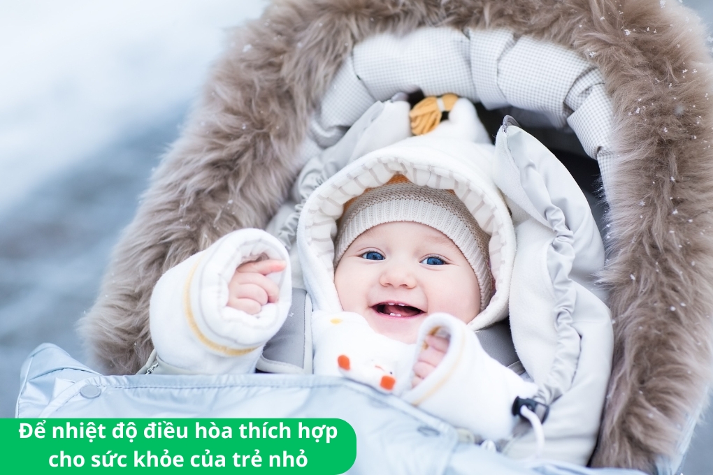 Mách mẹ kinh nghiệm dùng điều hòa an toàn cho bé trong mùa đông này