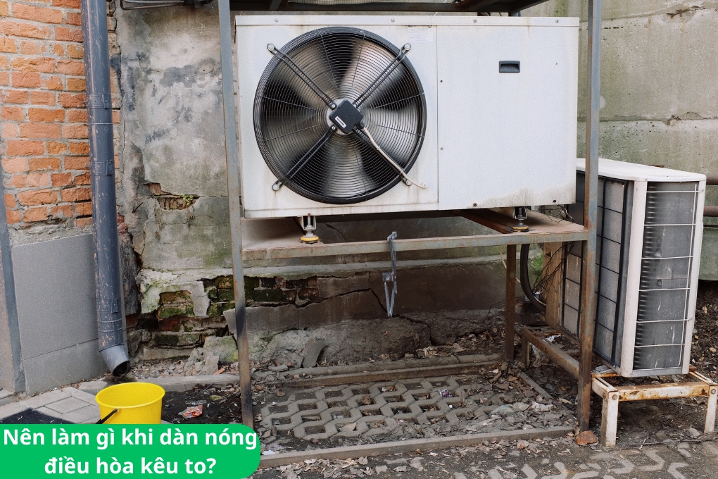 Nguyên nhân cục nóng máy lạnh (điều hòa) kêu to?